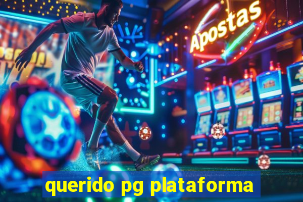 querido pg plataforma